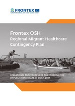 Frontex OSH Regional Migrant Healthcare Contingency Plan